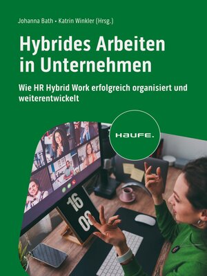cover image of Hybrides Arbeiten in Unternehmen
